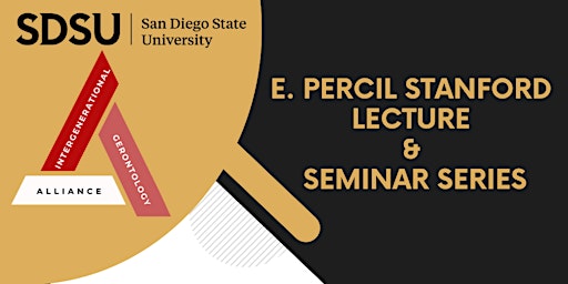 E. Percil Stanford Lecture & Seminar Series (HYBRID EVENT #3 OF 4)
