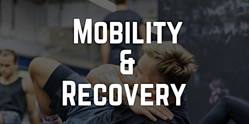Mobility & Recovery Workshop at Move Functional Fitness