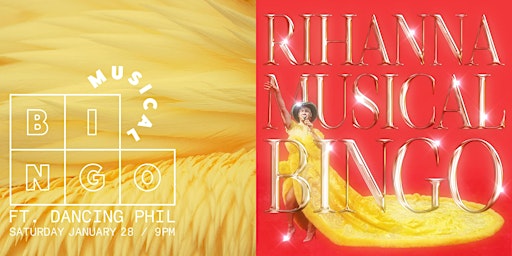 Dancing Phil's Rihanna Musical Bingo