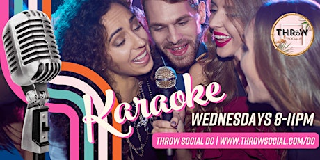 Karaoke Night at ​​THRōW Social® DC