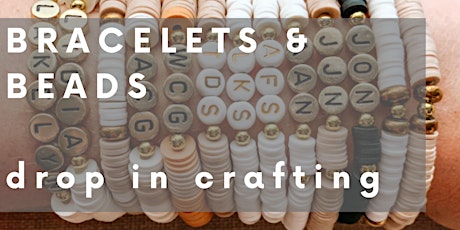 Drop In Crafting: Bracelets Making with Glass & Heishi Beads