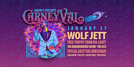 CarneyVal:Wolf Jett,Fred Torphy,The Neighborhood Sound,The Getz, & More!