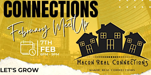 Macon Real Connections - Monthly MEETup