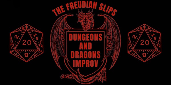 Freudian Slips Dungeons and Dragons Improv at The Effie - Kamloops, BC