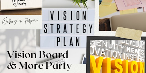 Vision Board & More Party
