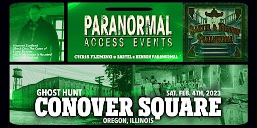 Paranormal Access  Returns to Haunted Conover Square Building Sat Feb 4th