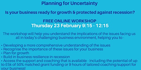 Planning for Uncertainty; Be ready for growth and protect against recession