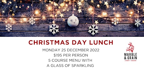 Christmas Day Lunch at Marble & Grain primary image