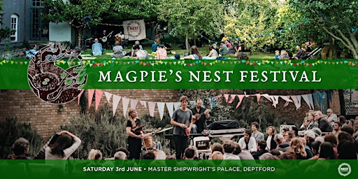 Imagem principal do evento Magpie's Nest Festival