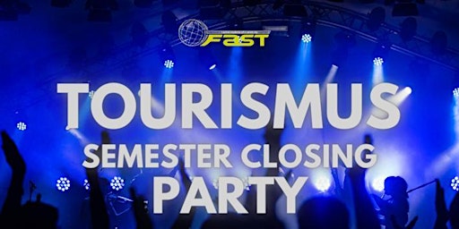 Tourismus Semester Closing Party
