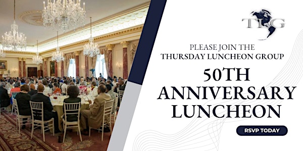 Thursday Luncheon Group 50th Anniversary Luncheon