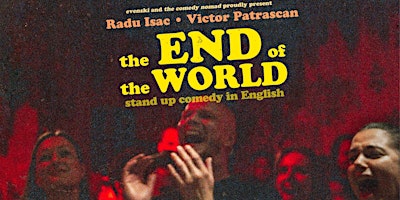 the END of the WORLD • Gent • Stand up Comedy in English