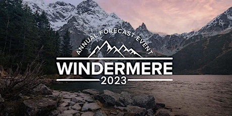 Windermere Annual Forecast Event