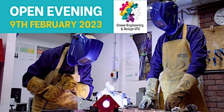Crewe UTC Open Evening, February 2023