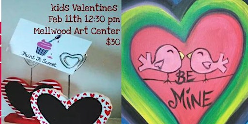 Kid friendly Valentines event!
