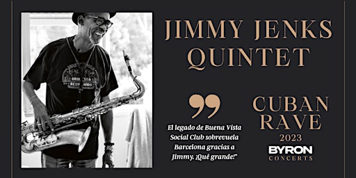 Cuban Rave Byron. Jimmy Jenks Quintet