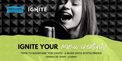 How To Showcase - A Music Nova Scotia Primer