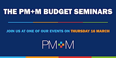 The PM+M Budget seminar  - Bury