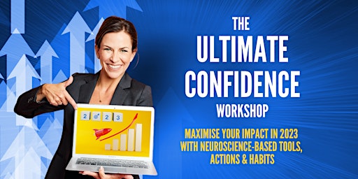 The Ultimate Confidence Workshop - UK / Europe / Asia primary image