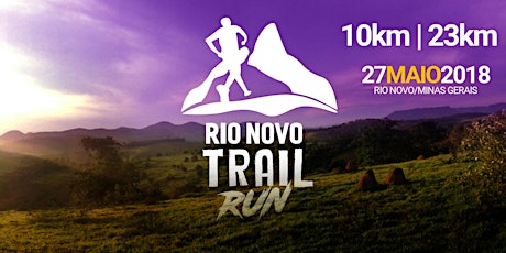 Imagem principal do evento Rio Novo Trail Run 2018