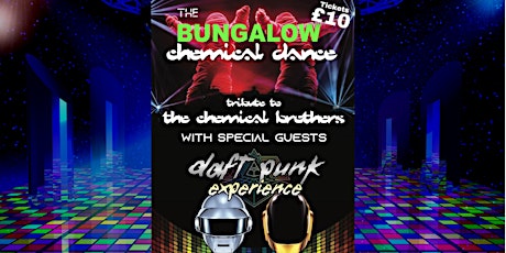 The Chemical Brothers & Daft Punk Tributes