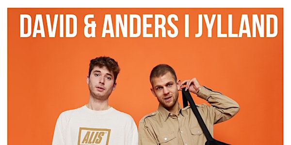 David & Anders I Jylland