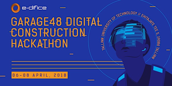 Garage48 Digital Construction hackathon