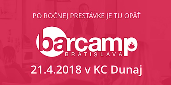 BarCamp Bratislava 2018