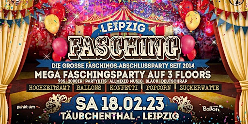 Leipzigs MEGA Faschingsparty 2023