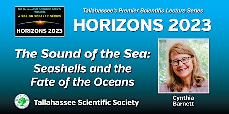 Horizons 2023 - The Sound of the Sea: Seashells and the Fate of the Oceans