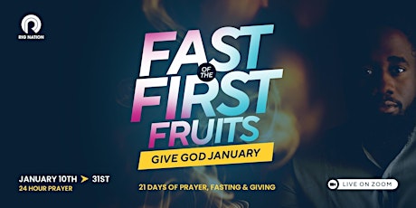Give God January | Fast of the First Fruits primary image