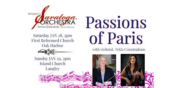 Whidbey's Saratoga Orchestra presents Passions of Paris - Langley