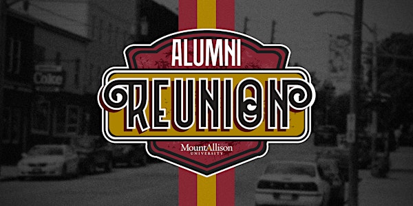 Mount Allison May Reunion 2024 – Reunion Class All-Inclusive