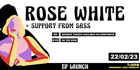 Rose White - 'One Fourth Mark' EP launch at Never For Ever