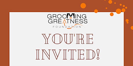 2023 Grooming Greatness Foundation  Interest Meeting