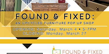 Found & Fixed @ Gallery 40 - An Upcycled Furniture Pop Up Shop