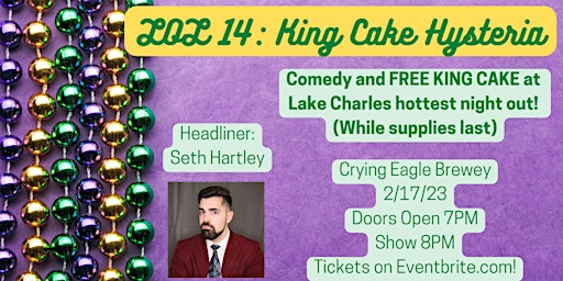 LOL 14: King Cake Hysteria!