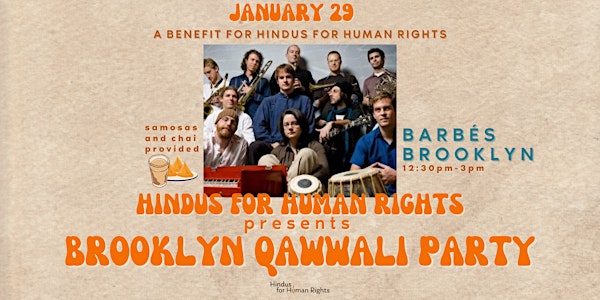 Brooklyn Qawwali Party - Hindus for Human Rights Benefit Concert