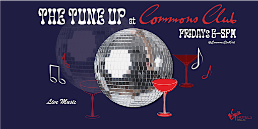Friday Tune Up at Commons Club
