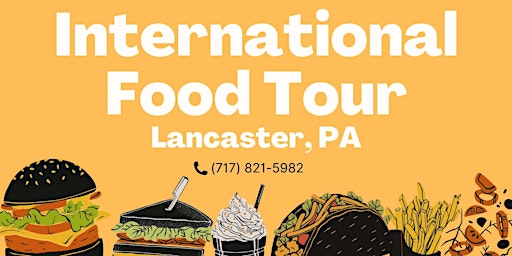Lancaster International Walking Food Tour