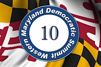 10th Annual Western Maryland Democratic Summit primary image