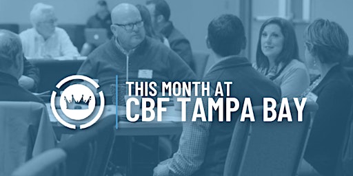 March Tampa Bay Christian Business Fellowship Meeting