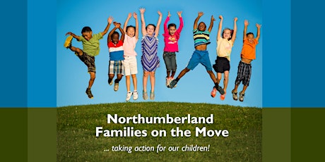 Northumberland Families on the Move (Family evening event) primary image