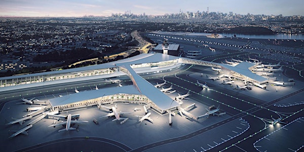 Projects in Planning: LaGuardia Airport Redevelopment