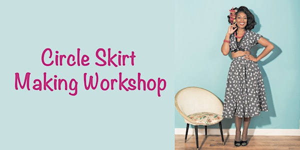 Circle Skirt Making