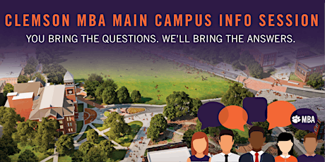 Clemson Students MBA Info Session, College of Business 253