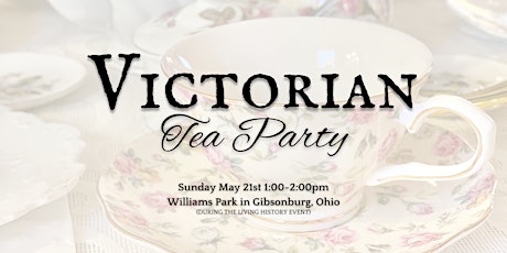 Victorian Tea Party at the Gibsonburg "Old Timey Days"