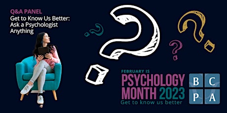 Get to Know Us Better: Ask a Psychologist Anything