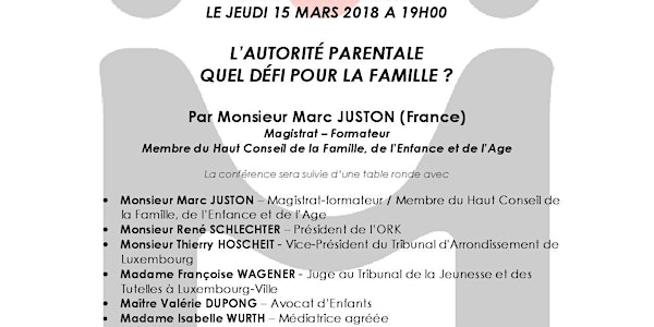 Conférence "L'AUTORITÉ PARENTALE QUEL DÉFI POUR LA FAMILLE ?" Marc JUSTON