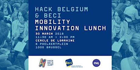 HACK BELGIUM & BECI Mobility Innovation Lunch  primary image